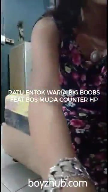 RATU ENTOK WARIA BIG BOOBS FEAT BOSS MUDA OUTLET HP-SX mp4 - openload